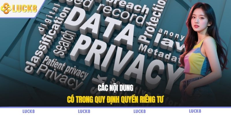 Các nội dung có trong quy định quyền riêng tư